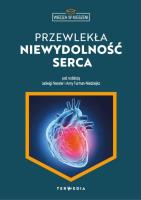 Wiedza w kieszeni. Przewlekła niewydolność serca. Autor: red. Jadwigi Nessler, Anny Furman-Niedziejko. SmakLiter.pl Okładka książki Wiedza w kieszeni. Przewlekła niewydolność serca