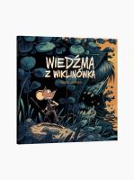 Wiedźma z Wiklinówka. Autor: Laufman Derek. SmakLiter.pl Okładka książki Wiedźma z Wiklinówka