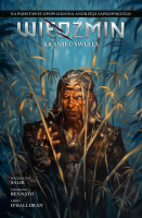 Wiedźmin. Adaptacje opowiadań Andrzeja Sapkowskiego. Kraniec świata. Autor: Salik Magdalena, Tommaso Bennato. SmakLiter.pl Okładka książki Wiedźmin. Adaptacje opowiadań Andrzeja Sapkowskiego. Kraniec świata