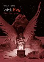 Okładka książki Wiek Evy (Xxe ciel.com) - (okładka limitowana B)