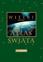 Wielki atlas świata. Autor: Opracowanie zbiorowe. SmakLiter.pl Okładka książki Wielki atlas świata