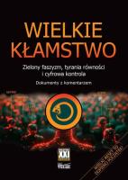 Wielkie kłamstwo. Autor: Zamorski M.A., Przekora R.. SmakLiter.pl Okładka książki Wielkie kłamstwo