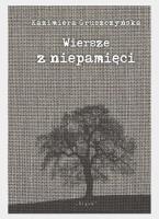 Okładka książki Wiersze z niepamięci