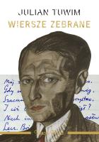 Okładka książki Wiersze zebrane. Julian Tuwim