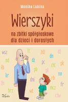 Wierszyki na zbitki spółgłoskowe dla dzieci.... Autor: Monika Lubina. SmakLiter.pl Okładka książki Wierszyki na zbitki spółgłoskowe dla dzieci...