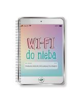 Wifi do Nieba. Autor: Ježková Blanka, Ježková Noemi. SmakLiter.pl Okładka książki Wifi do Nieba