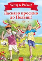 Witaj w Polsce. Autor: Opracowanie zbiorowe. SmakLiter.pl Okładka książki Witaj w Polsce