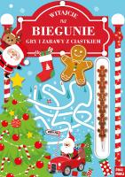 Witajcie na biegunie, gry i zabawy z ciastkiem. Autor: Opracowanie zbiorowe. SmakLiter.pl Okładka książki Witajcie na biegunie, gry i zabawy z ciastkiem