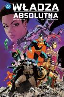 Okładka książki Władza absolutna. Finałowe starcie. Tom 3