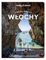 Włochy. Eksploruj!. Autor: Opracowanie zbiorowe. SmakLiter.pl Okładka książki Włochy. Eksploruj!