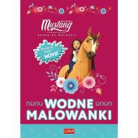 Okładka książki Wodne malowanki Mustang z Dzikiej Doliny