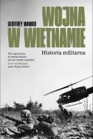 Okładka książki Wojna w Wietnamie. Historia militarna
