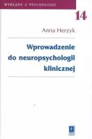 Okładka książki Wprowadzenie do neuropsychologii klinicznej t.14