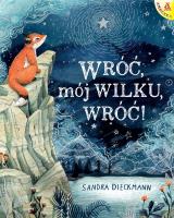 Okładka książki Wróć, mój Wilku, wróć! wyd. 5