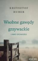 Okładka książki Wsobne gawędy grzywackie i inne opowieści