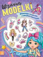 Okładka książki Wspaniałe modelki. Aktywizująca książeczka z naklejkami balonowymi