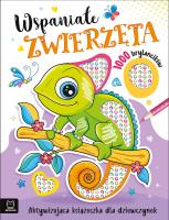 Okładka książki Wspaniałe zwierzaki. Aktywizująca książeczka dla dziewczynek. 1000 brylancików