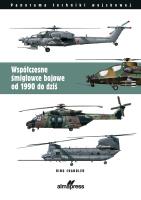 Okładka książki Współczesne śmigłowce bojowe od 1990 do dziś