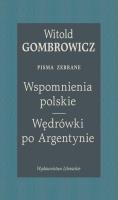 Okładka książki Wspomnienia polskie. Wędrówki po Argentynie. Pisma zebrane