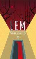 Wśród umarłych. Autor: Lem Stanisław. SmakLiter.pl Okładka książki Wśród umarłych