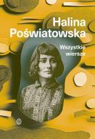 Wszystkie wiersze. Autor: Poświatowska Halina. SmakLiter.pl Okładka książki Wszystkie wiersze