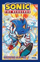 Wszystko albo nic 2. Sonic the Hedgehog. Tom 14. Autor: Flynn Ian, Tracy Yardley, Adam Bryce Thomas. SmakLiter.pl Okładka książki Wszystko albo nic 2. Sonic the Hedgehog. Tom 14