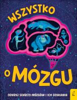 Okładka książki Wszystko o MÓZGU
