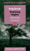 Okładka książki Wuthering Heights / Wichrowe Wzgórza. Czytamy w oryginale