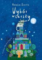 Wybór wierszy. Autor: Natalia Usenko, Marianna Jagoda. SmakLiter.pl Okładka książki Wybór wierszy