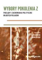 Wybory pokolenia Z. Autor: red. nauk.: Marta Banasiak, Zieliński Jakub. SmakLiter.pl Okładka książki Wybory pokolenia Z
