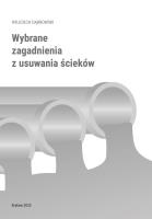 Okładka książki Wybrane zagadnienia z usuwania ścieków