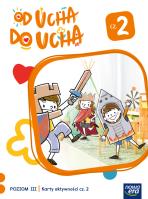 Wychowanie przedszkolne OD UCHA DO UCHA 5-latki poziom 3 część 2  Karty aktywności. Autor: Stalmach-Tkacz Anna, Karina Mucha. SmakLiter.pl Okładka książki Wychowanie przedszkolne OD UCHA DO UCHA 5-latki poziom 3 część 2  Karty aktywności