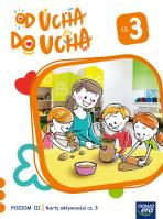 Wychowanie przedszkolne OD UCHA DO UCHA 5-latki poziom 3 część 3 Karty aktywności. Autor: Stalmach-Tkacz Anna, Karina Mucha. SmakLiter.pl Okładka książki Wychowanie przedszkolne OD UCHA DO UCHA 5-latki poziom 3 część 3 Karty aktywności