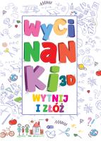 Wycinanki 3D - uszkodzone. Autor: Opracowanie zbiorowe. SmakLiter.pl Okładka książki Wycinanki 3D - uszkodzone