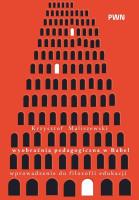 Okładka książki Wyobraźnia pedagogiczna w Babel