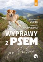 Okładka książki Wyprawy z psem. Po Polsce