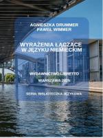 Wyrażenia łączące w języku niemieckim. Autor: Agnieszka Drummer, Wimmer Paweł. SmakLiter.pl Okładka książki Wyrażenia łączące w języku niemieckim