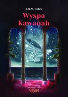 Wyspa Kawanah. Autor: Joanna Bober. SmakLiter.pl Okładka książki Wyspa Kawanah