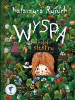 Wyspa mojej siostry. Autor: Ryrych Katarzyna. SmakLiter.pl Okładka książki Wyspa mojej siostry