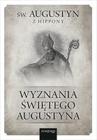 Okładka książki Wyznania Świętego Augustyna