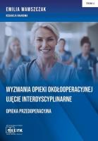 Wyzwania Opieki Okołooperacyjnej.... Autor: Emilia Wawszczak. SmakLiter.pl Okładka książki Wyzwania Opieki Okołooperacyjnej...