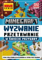Wyzwanie przetrwanie. W świecie przygody. Minecraft. Autor: Tom Stone. SmakLiter.pl Okładka książki Wyzwanie przetrwanie. W świecie przygody. Minecraft
