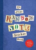 Ye Olde Ransom Note Sticker Book. Autor: Luke Herriott. SmakLiter.pl Okładka książki Ye Olde Ransom Note Sticker Book