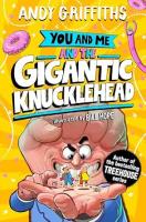 Okładka książki You and Me and the Gigantic Knucklehead