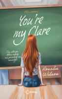 You're my Clare. Autor: Rosalie Wilson. SmakLiter.pl Okładka książki You're my Clare