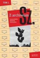 Z archiwum Sz. Tom 1 szczecińskie historie niezwykłe. Autor: Opracowanie zbiorowe. SmakLiter.pl Okładka książki Z archiwum Sz. Tom 1 szczecińskie historie niezwykłe