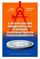 Okładka książki Z doświadczeń projektowania systemów taryfikacyjnych przedsiębiorstw