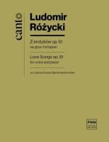 Okładka książki Z erotyków op. 51 na głos z fortepianem