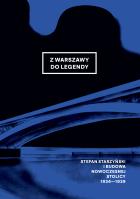 Z Warszawy do legendy. Autor: Opracowanie zbiorowe. SmakLiter.pl Okładka książki Z Warszawy do legendy