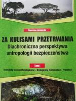 Okładka książki Za kulisami przetrwania. Diachroniczna... T.1